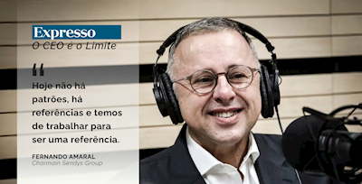 Fernando Amaral, presidente do Grupo Sendys: “Hoje não há patrões, há referências e temos de trabalhar para ser uma referência”